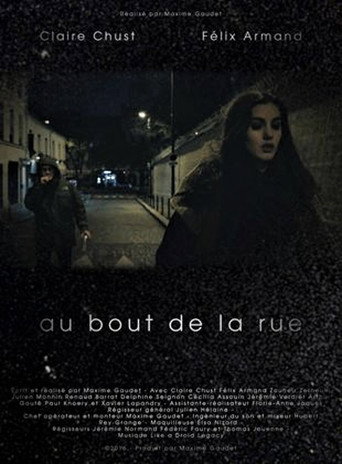 Au bout de la rue movie poster