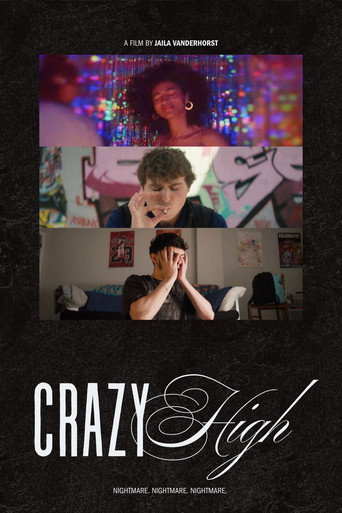 Crazy High movie poster