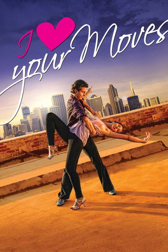 I Love Your Moves movie poster