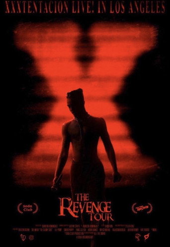 The Revenge Tour: XXXTENTACION Live In Los Angeles movie poster