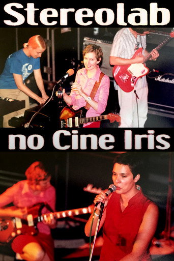 Stereolab: At Cine Iris movie poster