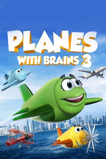Planes with Brains 3 movie poster
