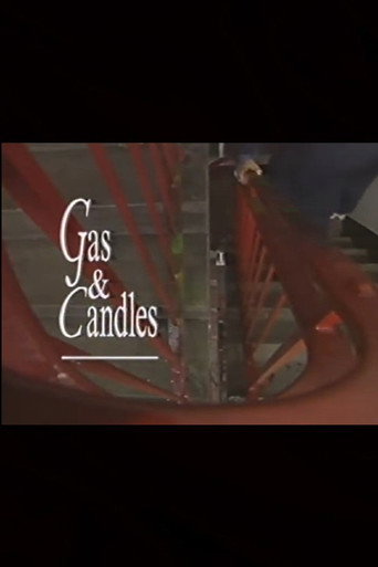 Gas and Candles movie poster