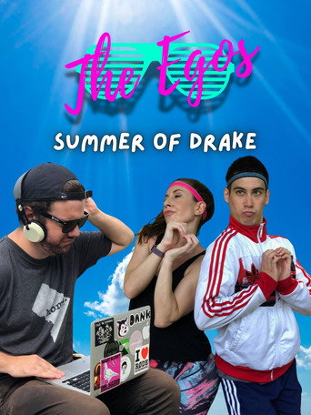 The Egos: Summer of Drake movie poster