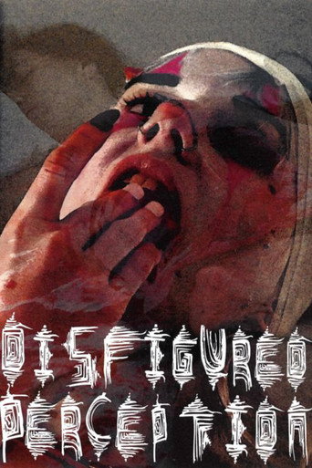 Disfigured Perception movie poster