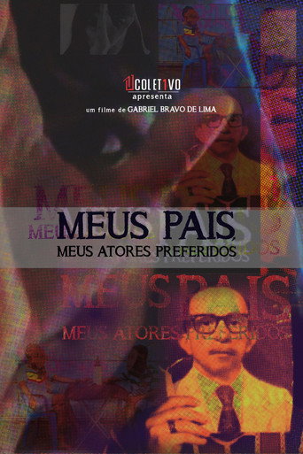 My Parents, My Favorite Actors movie poster