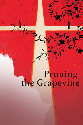 Pruning the Grapevine movie poster
