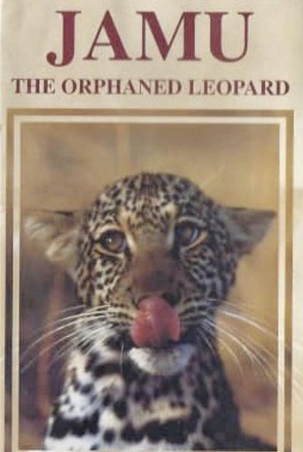 Jamu the Orphaned Leopard movie poster