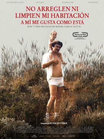 Don't Tidy or Clean My Room, I Like It as It Is movie poster