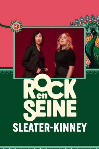 Sleater-Kinney - Rock en Seine 2024 movie poster