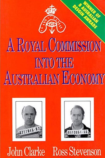 A Royal Commission Into The Australian Economy movie poster