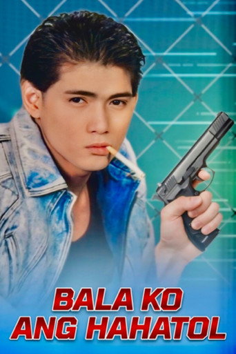 Bala Ko Ang Hahatol movie poster