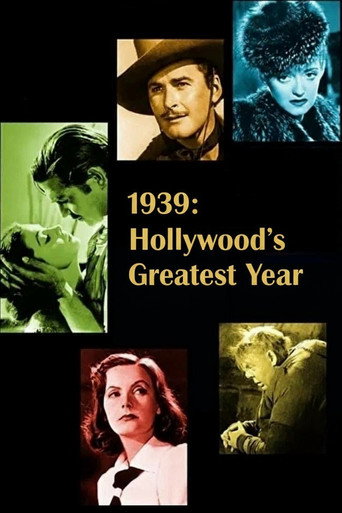 1939: Hollywood's Greatest Year movie poster