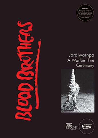 Blood Brothers: Jardiwarnpa - A Warlpiri Fire Ceremony movie poster