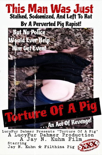 Torture Of A Pig movie poster