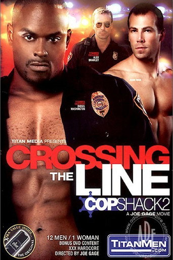 Crossing the Line: Cop Shack 2 movie poster