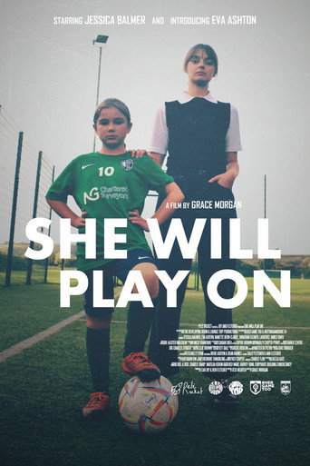 She Will Play On movie poster