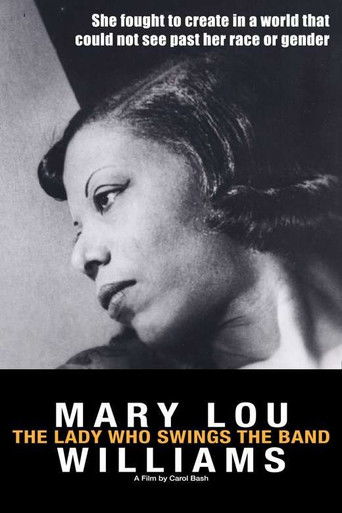 Mary Lou Williams: The Lady Who Swings the Band movie poster