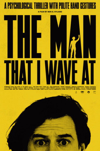 The Man That I Wave At movie poster