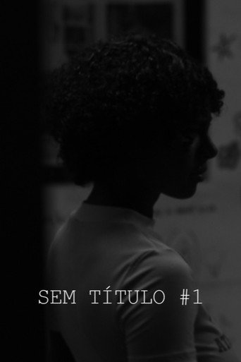 SEM TÍTULO #1 movie poster
