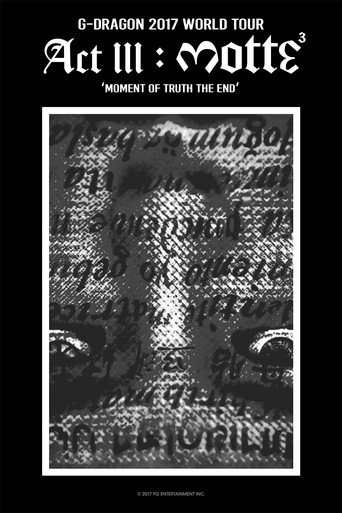 Kwon Ji Yong (권지용) Act III: Motte movie poster