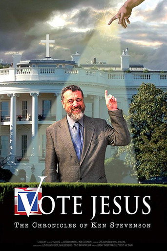 Vote Jesus: The Chronicles of Ken Stevenson movie poster