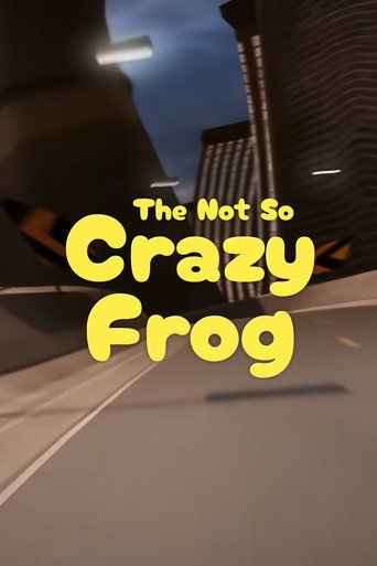 The Not So Crazy Frog movie poster