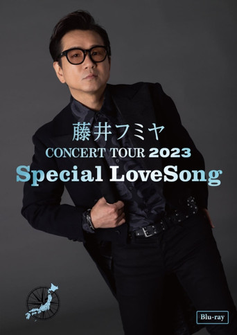 藤井フミヤ CONCERT TOUR 2023 Special LoveSong movie poster