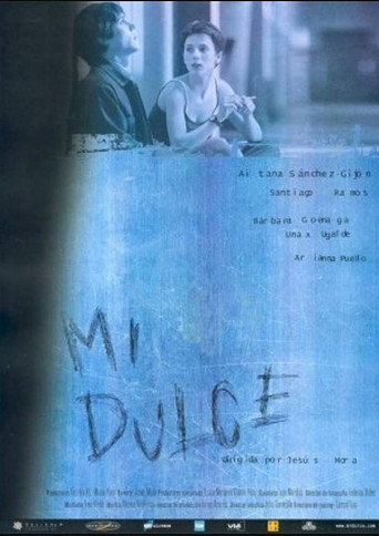 Mi dulce movie poster