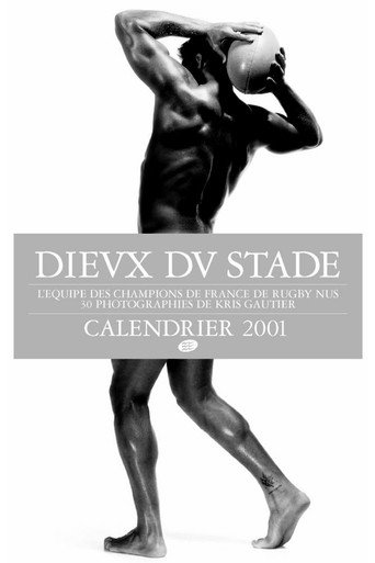 Dieux du Stade - Making of Calendar 2001 movie poster
