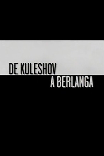 From Kuleshov to Berlanga movie poster