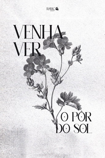 Venha Ver o Pôr do Sol movie poster