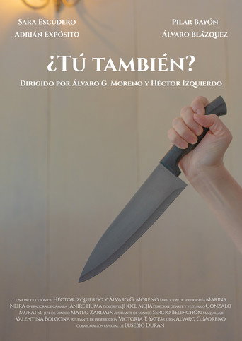 ¿Tú también? movie poster