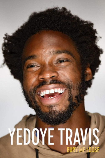 Yedoye Travis: Bury Me Loose movie poster