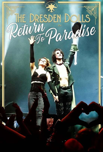 The Dresden Dolls: Return to Paradise movie poster