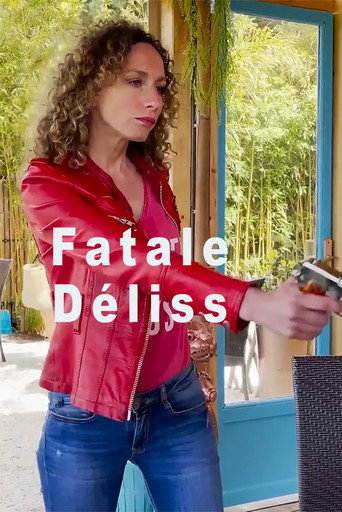 Fatale Déliss movie poster