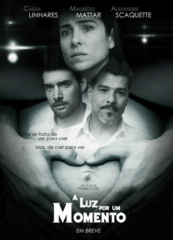 A Luz por um Momento movie poster