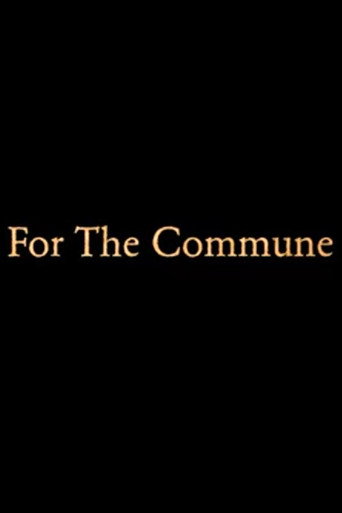 For the Commune movie poster