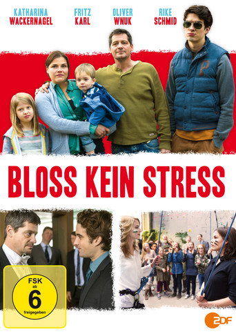 Bloß kein Stress movie poster