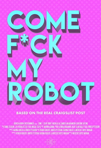 Come F*ck My Robot movie poster