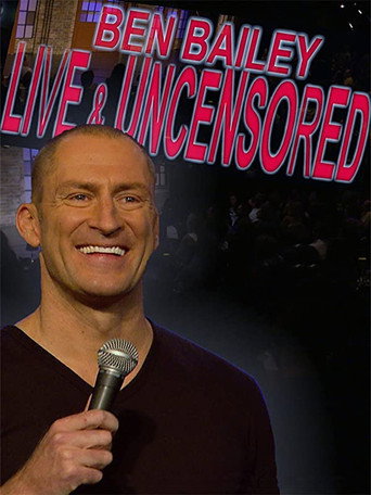 Ben Bailey: Live and Uncensored movie poster