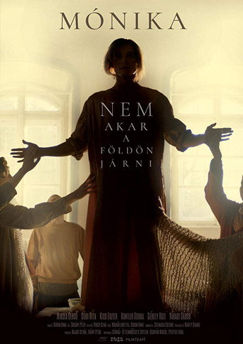 Mónika nem akar a földön járni movie poster