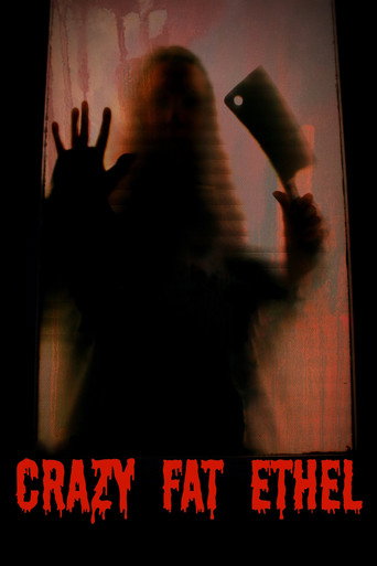 Crazy Fat Ethel movie poster