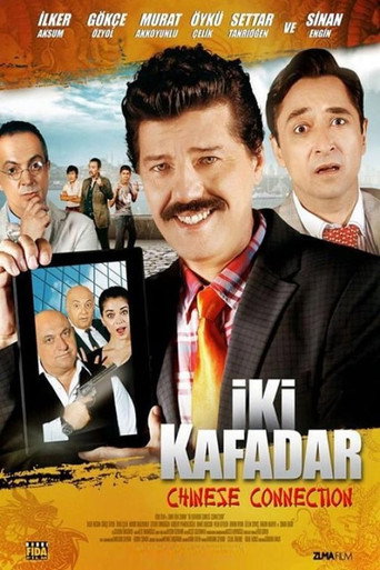 İki Kafadar: Chinese Connection movie poster
