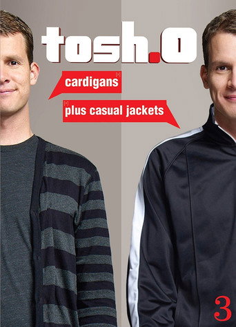 Tosh.0: Cardigans plus Casual Jackets movie poster