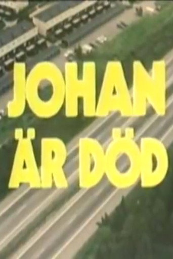 Johan är död movie poster