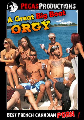 A Great Big Boat Orgy movie poster