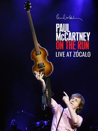 Paul McCartney Live at Zócalo movie poster