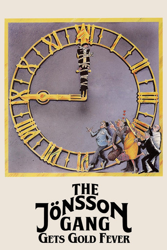 The Jönsson Gang Gets Gold Fever movie poster