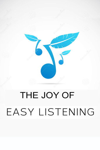 The Joy of Easy Listening movie poster